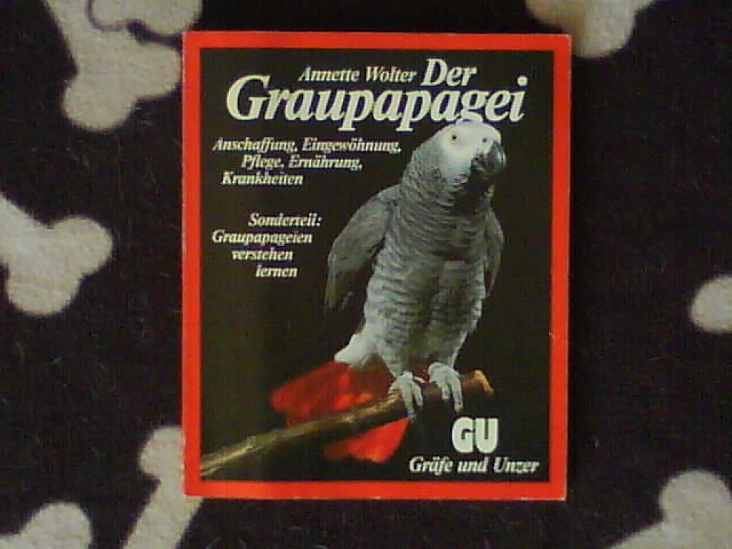 Der Graupapagei ( Buch ) - Tierbuecher - Frankfurt