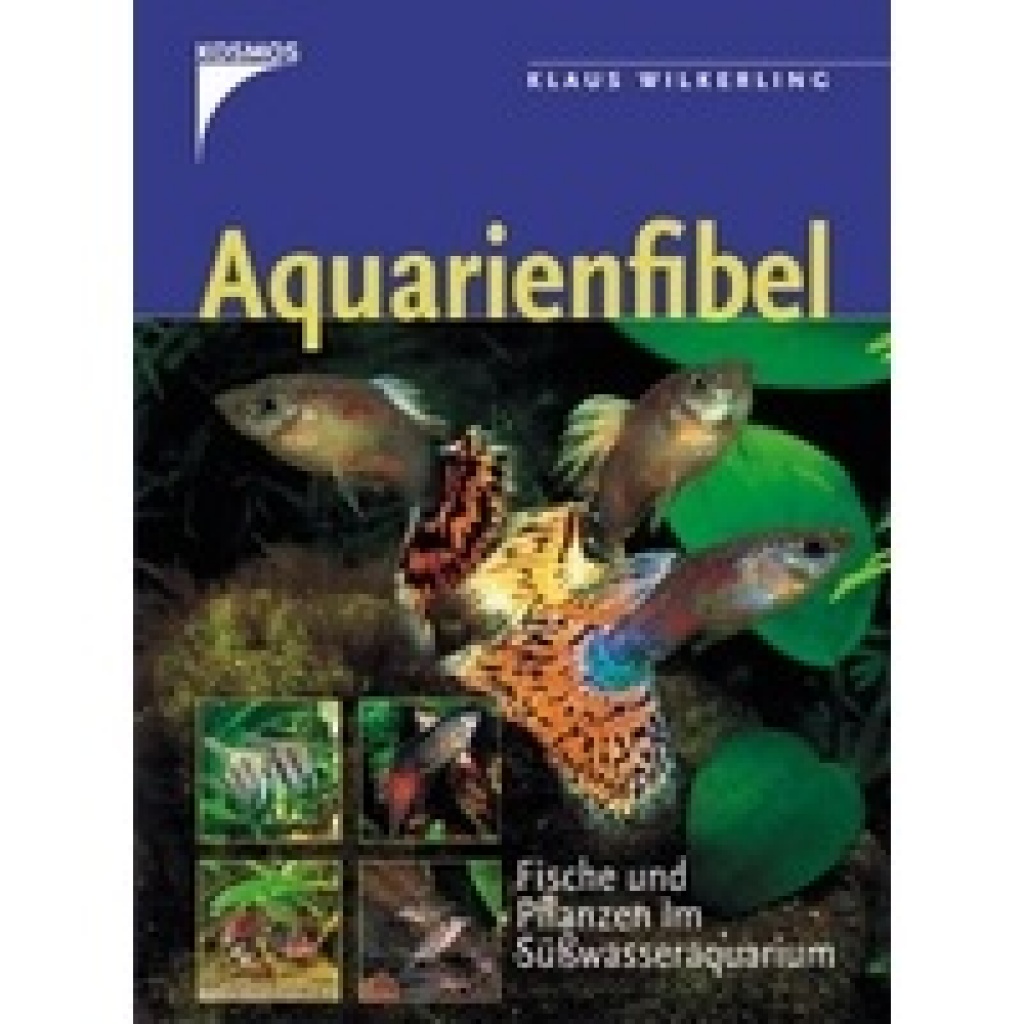 Aquarienfibel ( Buch ) - Tierbuecher - Frankfurt
