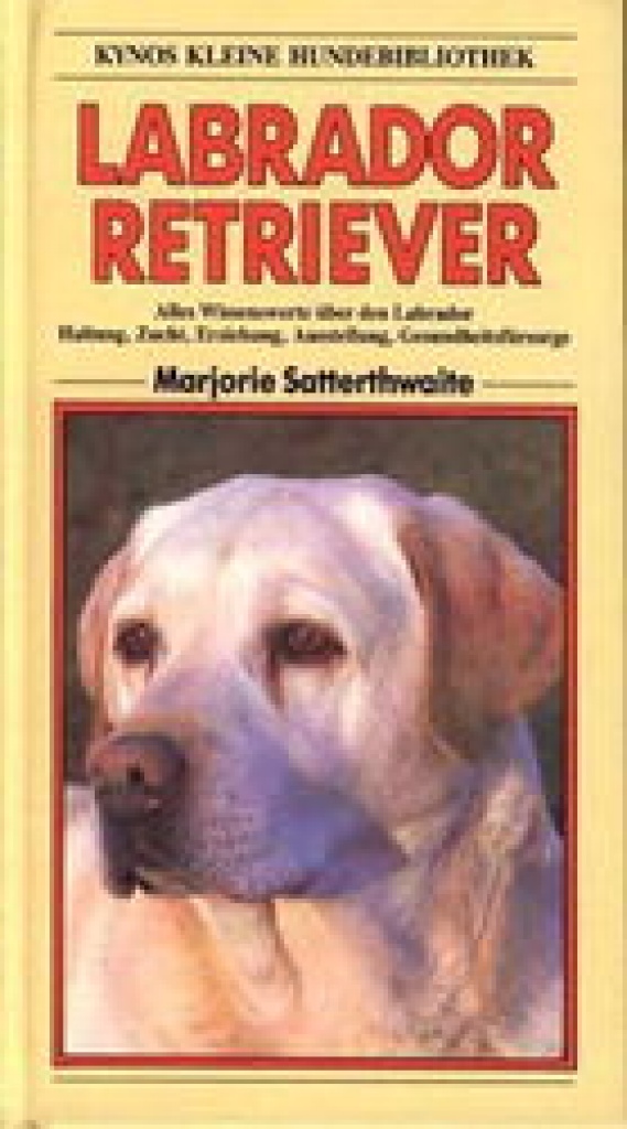 Labador Retriever ( Buch ) - Tierbuecher - Frankfurt
