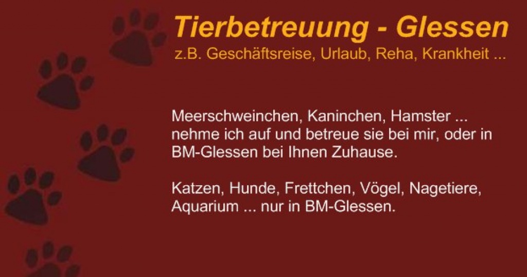 Tierbetreuung-Glessen: Kleintier-, Katzen- und Hundebetreuung, mit viel Erfahrun - Dienstleistungen - Bergheim