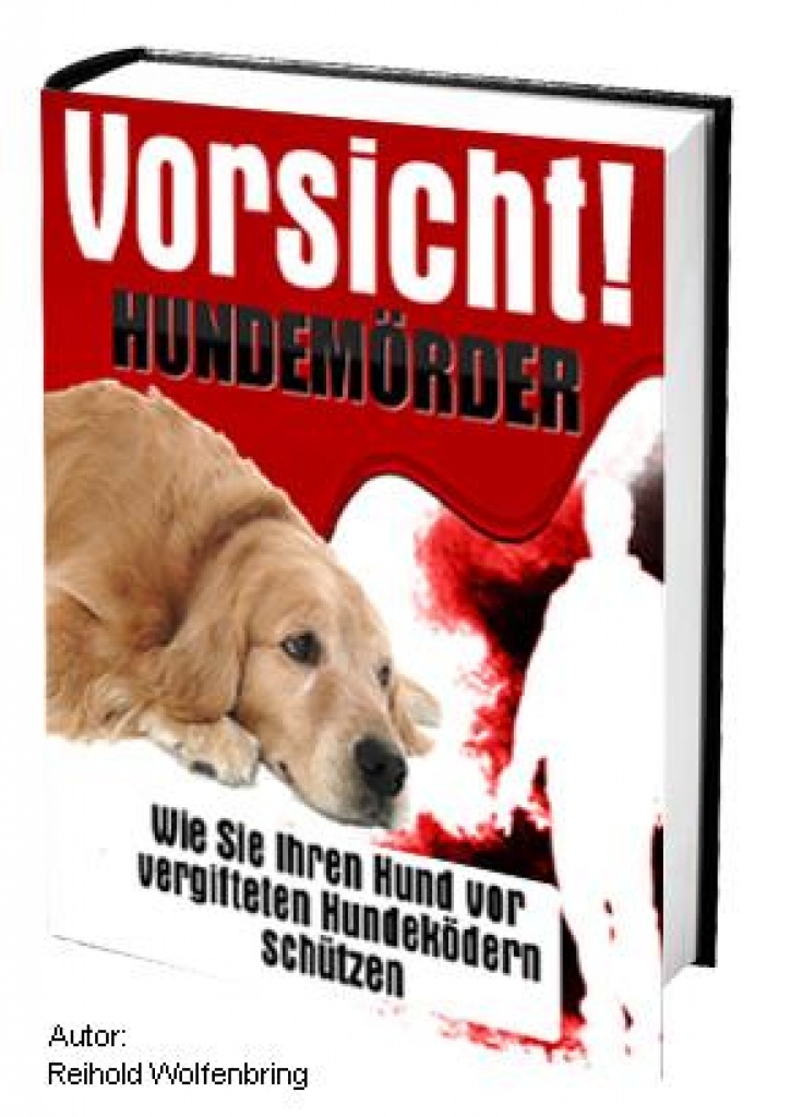 Vorsicht Hundemörder - Tierbuecher - Kolbermoor