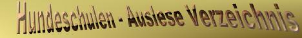Hundeschulen – Auslese Verzeichnis für Deutschland - Hunde - Wiesbaden